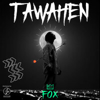 Tawahen - Fox