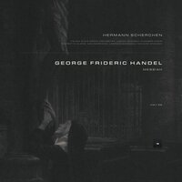 Messiah, HWV 56: Part III: 47. Then shall be brought to pass - Георг Фридрих Гендель & Classical Archive Stereo Arts