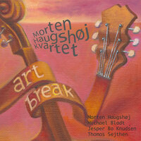 Artbreak Ripple - Morten Haugshøj Kvartet & Morten Haugshøj & Michael Bladt & Thomas Sejthen & Jesper Bo Knudsen