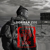 I Just Might - Gorilla Zoe