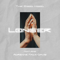 Longer - The Good Hood & Adrienne Mack-Davis