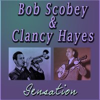 The Crave - Bob Scobey & Clancy Hayes