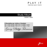 6 Suonatine per violino e Cembalo, No. 6, Violin Sonata, TWV 41:F1 in F Major: I. Vivace - PLAY IT & Георг Филипп Телеман