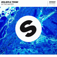 In The Water - Bolier & Trobi