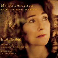 Tampen brenner - Maj Britt Andersen & Truls Mørk & Daniela Reyes Holmsen & The Norwegian Radio Orchestra & Kringkastingsorkestret