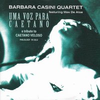 Lindeza - Barbara Casini Quartet & Max De Aloe