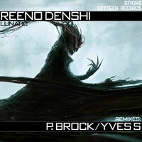 Lunatic - Reeno Denshi & Yves S. Official