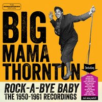 Laugh, Laugh, Laugh - Big Mama Thornton