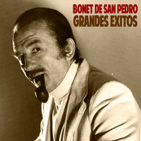 Déjame Soñar - Bonet de San Pedro