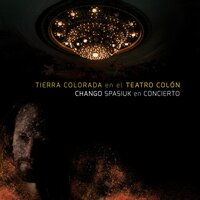 Tierra Colorada - Chango Spasiuk