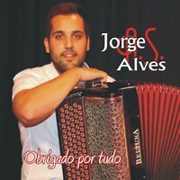 Obrigado por Tudo - Jorge Alves