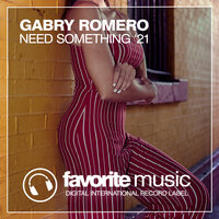 Need Something - Chris Norton & Gabry Romero