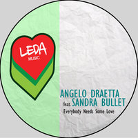 Everybody Needs Some Love - Angelo Draetta