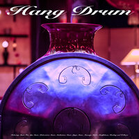 Music for Healing - The Hang Drum Project & Hang Drum Music & Spa