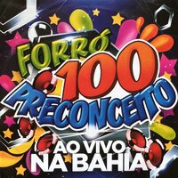 "Ensita" - Forró 100 Preconceito