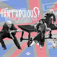 Bitchin' in My Kitchen - Fantabulous & Rich B
