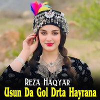 Zma Da Stri Zhwand Armana - Raza Haqyar