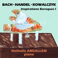 Suite No.7 in G Minor, HWV. 432: Ouverture - Nathalie Amsallem & Георг Фридрих Гендель
