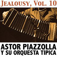 En la Huella del Adiós - Astor Piazzolla Y Su Orquesta Típica