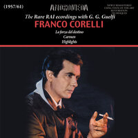 La forza del destino: Piano, qui posi - Orchestra Sinfonica di Torino della Rai & Franco Corelli & Gian Giacomo Guelfi & Джузеппе Верди