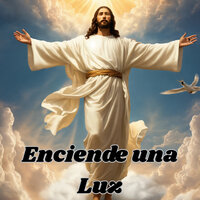 Enciende una Luz - Avivamiento Celestial & Grupo Nueva Vida