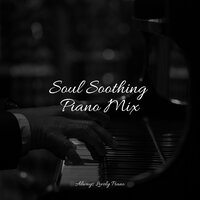 Brook Through Meadows - Romantic Music Experience & Concentrate with Classical Piano & Romantic Piano Music