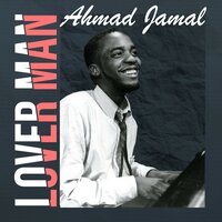It's a Wonderful World - Ahmad Jamal
