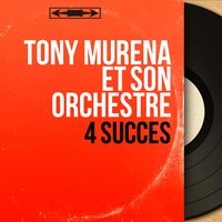 La complainte de la butte - Tony Murena Et Son Orchestre