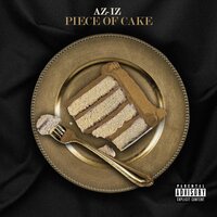 Piece of Cake - Aziz