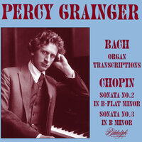 Toccata & Fugue in D Minor, BWV 565 (Arr. P. Grainger for Piano) - Percy Grainger & Johann Sebastian Bach