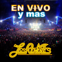Ya No Te Encontré (En Vivo) - Los Rehenes