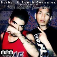 El Bato Que la Pica - Berbal La 4 Verde & Remik Gonzalez