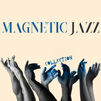 Cool Cocktail Jazz - Background Instrumental Music Collective