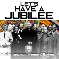 Oh Babe, Maybe Someday - Ivie Anderson & Duke Ellington