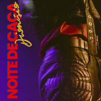 Noite de Caça - Dionisio