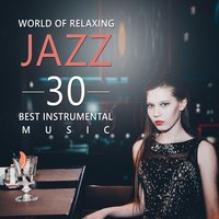 All I Want Is Chill Tonight (Guitar) - Relaxation Jazz Music Ensemble