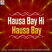 Hausa Bay Hi Hausa Bay - Arjun Patil