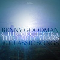 Bugle Call Rag - Benny Goodman and His Orchestra