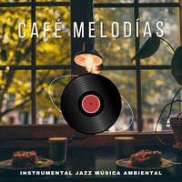 Sueños de Cristal - Instrumental Jazz Música Ambiental