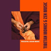 Traditional Buddhist Music - Spirit of Tibet