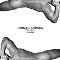 Naked - Las Bibas From Vizcaya