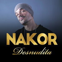 Desnudita - Nakor