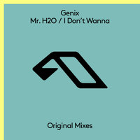 I Don't Wanna - Genix