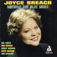 I've Heard That Song Before - Hal Smith & Bob Havens & Bobby Gordon & Keith Ingham & Bob Haggart & Joyce Breach