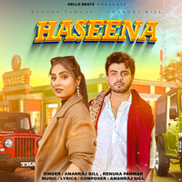 Haseena - Amanraj Gill & Renuka Panwar