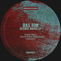 Seismic Waves - Das Ton & Magla