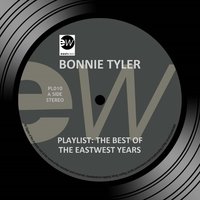 Soon Will Be Too Late - Bonnie Tyler
