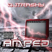 One Love - DJ Trashy