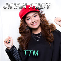TTM (Tewas Tertimbun Masa Lalu) - JIhan Audy