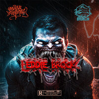 Eddie Brock - Ashka La Pourriture & BRUKLIN